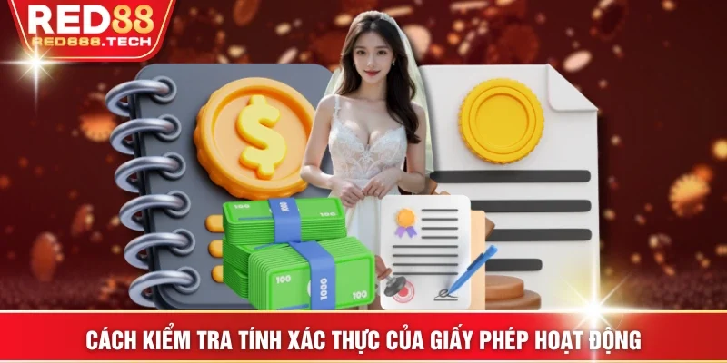 Cách kiểm tra tính xác thực của giấy phép hoạt động