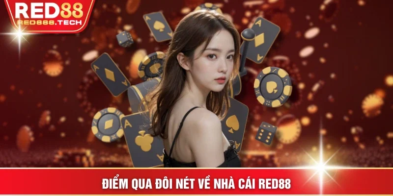 Điểm qua đôi nét về nhà cái RED88
