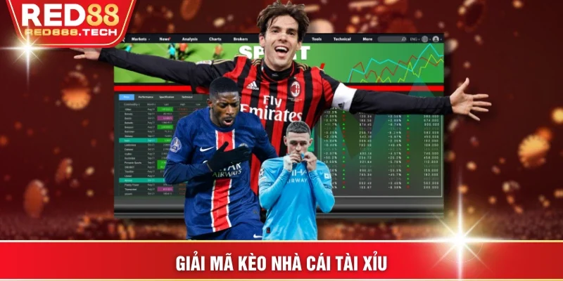 Giải mã kèo nhà cái tài xỉu