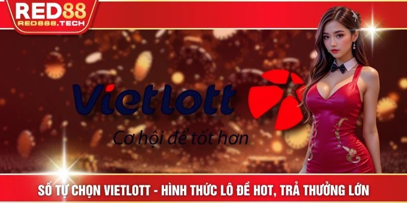 Ảnh đại diện số tự chọn viettlott